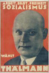 Porträt von Ernst Thälmann auf einem Wahlplakat, ca. 1932