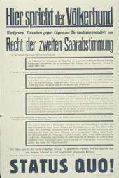 Volksabstimmung des Völkerbundes im Saargebiet, Aufruf zur Beibehaltung des status quo, 1934
